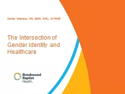 The Intersection of Gender Identity and Healthcare