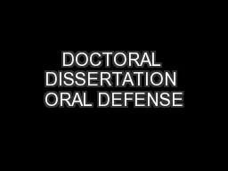 DOCTORAL DISSERTATION ORAL DEFENSE