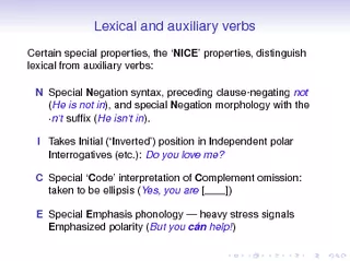 Lexical and auxiliary verbs Certain special properties
