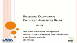 Preventing Occupational Exposure to Hazardous Drugs