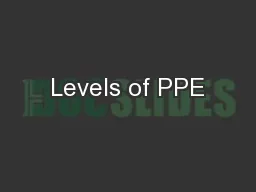 Levels of PPE