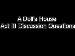 A Doll’s House Act III Discussion Questions