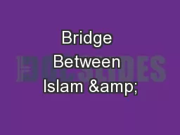 Bridge Between Islam &