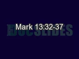 Mark 13:32-37