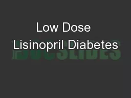 Low Dose Lisinopril Diabetes