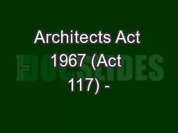 Architects Act 1967 (Act 117) -