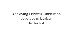 Achieving Universal Sanitation Coverage in Durban