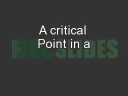 A critical Point in a