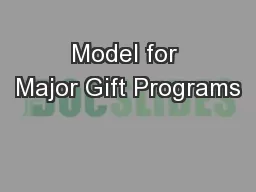 Model for Major Gift Programs
