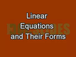 Linear Equations and Their Forms