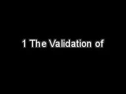 1 The Validation of