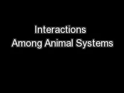 Interactions Among Animal Systems