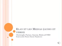 Elan et les Medias (audio et