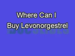 Where Can I Buy Levonorgestrel