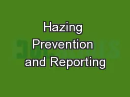 Hazing Prevention and Reporting