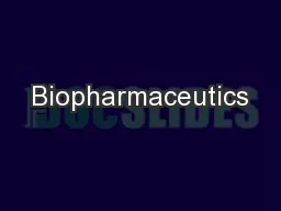 Biopharmaceutics