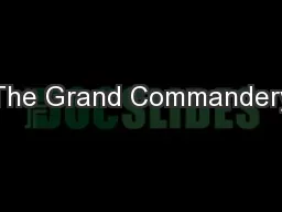 The Grand Commandery