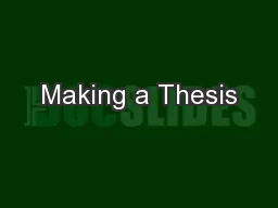 Making a Thesis