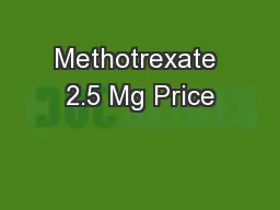 Methotrexate 2.5 Mg Price