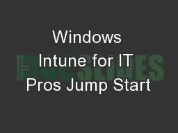 Windows Intune for IT Pros Jump Start
