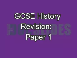 GCSE History Revision:  Paper 1
