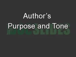Author’s Purpose and Tone