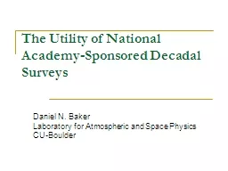 The Utility of National Academy-Sponsored Decadal Surveys