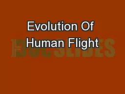 Evolution Of Human Flight