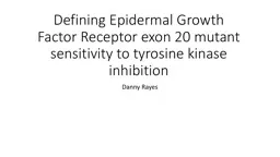 Defining Epidermal Growth Factor Receptor exon 20 mutant se