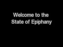 Welcome to the State of Epiphany