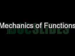 Mechanics of Functions