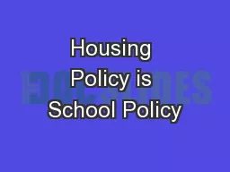 Housing Policy is School Policy