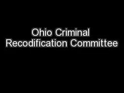 Ohio Criminal Recodification Committee