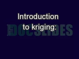 Introduction to kriging: