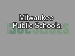 Milwaukee Public Schools: