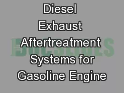 Diesel Exhaust Aftertreatment  Systems for Gasoline Engine