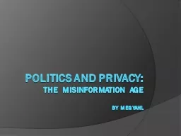 Politics and Privacy: