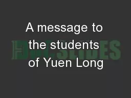 A message to the students of Yuen Long