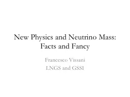 New Physics and Neutrino M