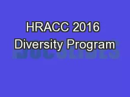 HRACC 2016 Diversity Program