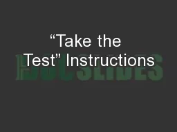 “Take the Test” Instructions