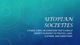 Utopian Societies
