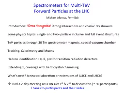 Spectrometers for Multi-