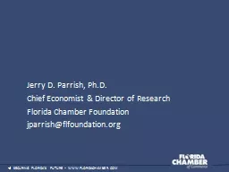 Jerry D. Parrish, Ph.D.