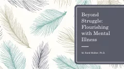 Beyond Struggle:  Flourishing with Mental Illness