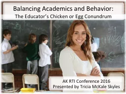Balancing Academics and Behavior: