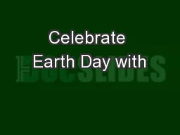 Celebrate Earth Day with