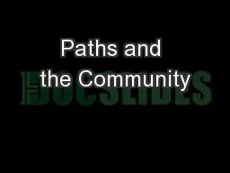 Paths and the Community