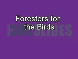 Foresters for the Birds