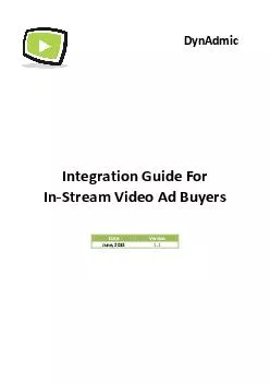 DynAdmic Integration Guide For In Stream Video Ad Buyers Date Version June  